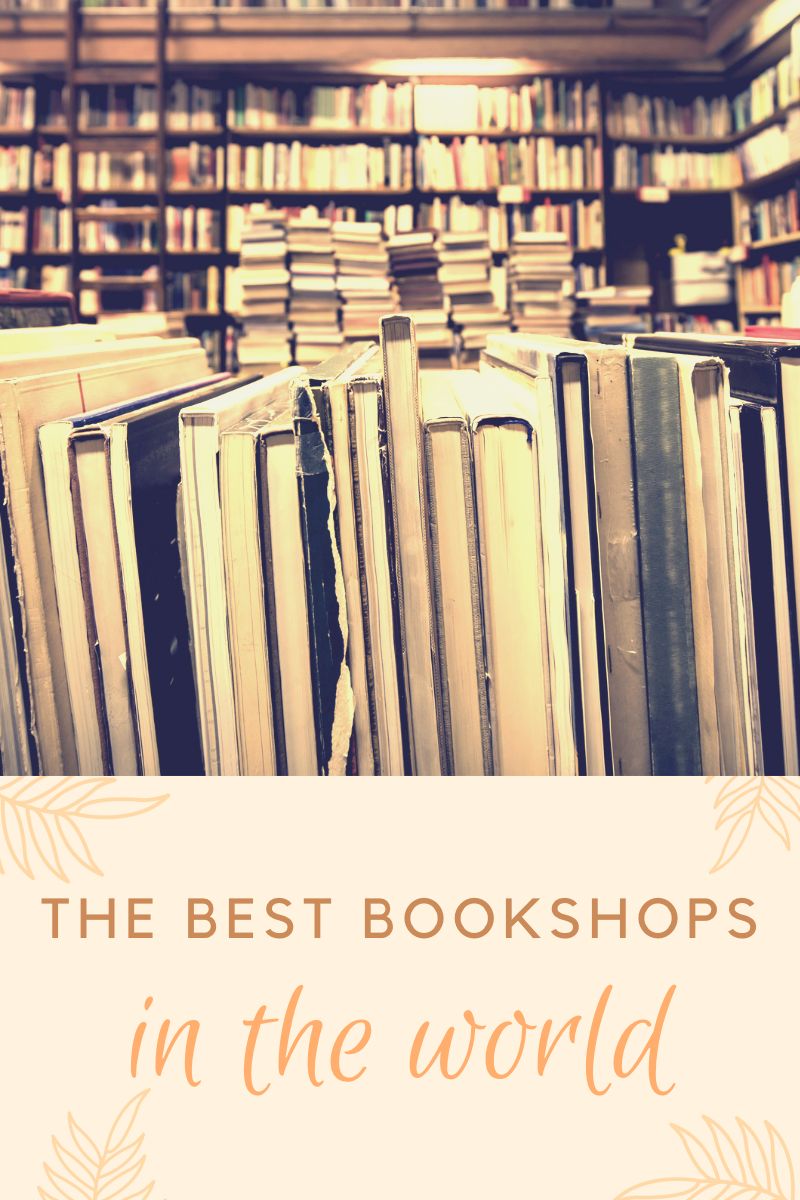 The 8 Best Bookshops in the World
