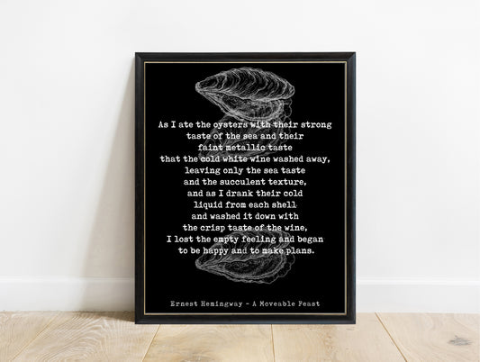 Ernest Hemingway A Moveable Feast oysters full passage print with oyster shell illustrations in a black frame, black background