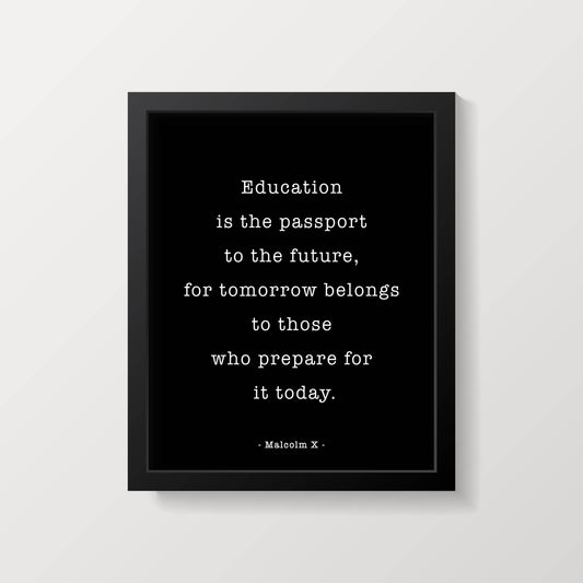 Malcolm X Education Quote Print Classroom Wall Decor Typography Art