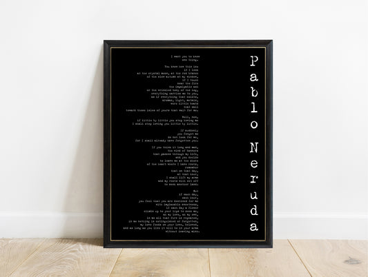 Pablo Neruda If You Forget Me poem print in a black frame, black background