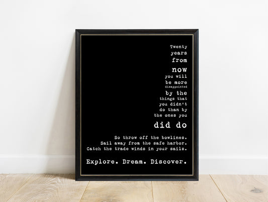 Mark Twain twenty years from now, explore, dream, discover typewriter quote print in a black frame, black background