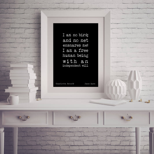 Feminist Quote Wall Art from Jane Eyre by Charlotte Brontë – I Am No Bird Print – Literary Feminism Gift in Black or White