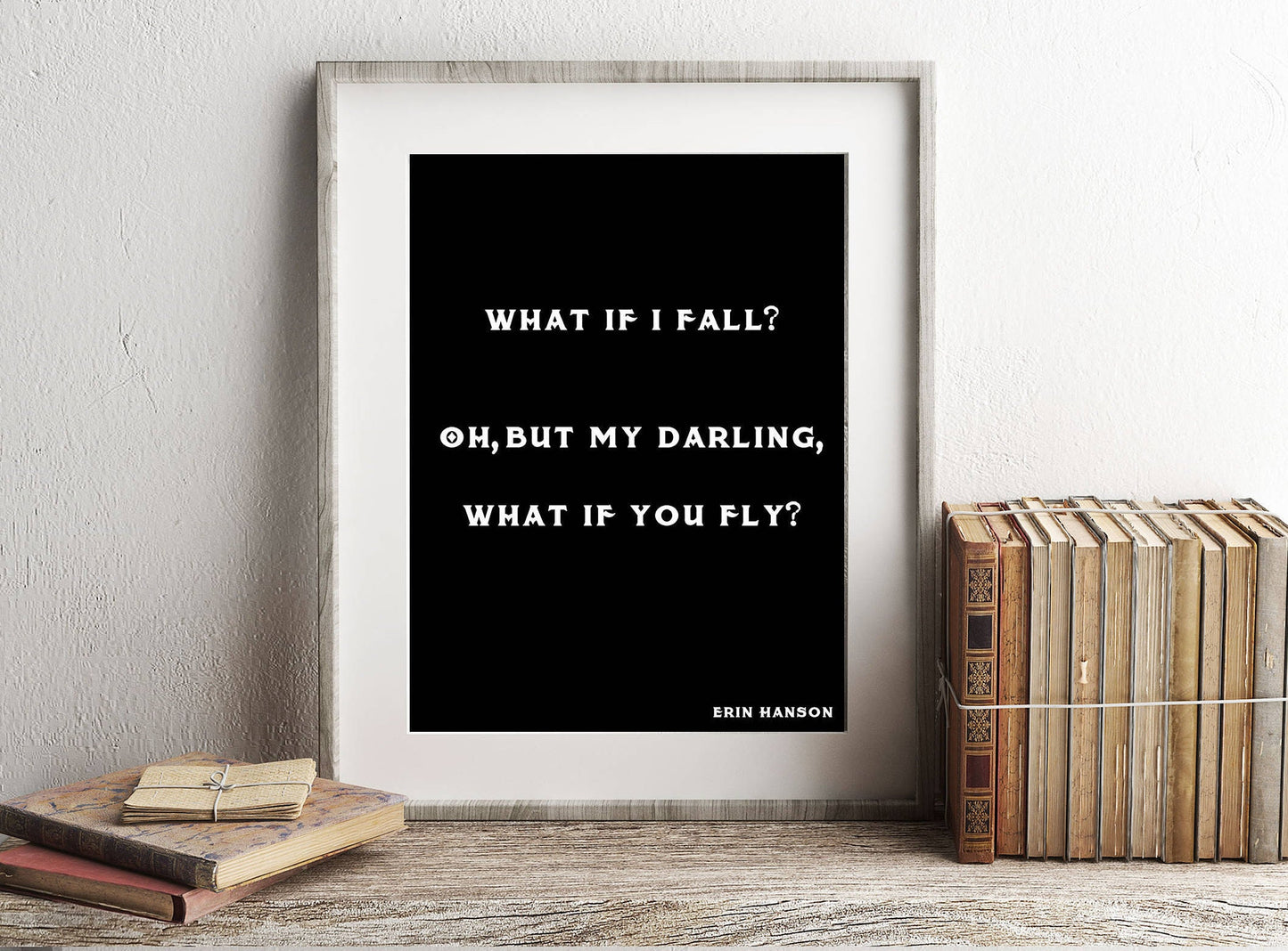 Erin Hanson Quote Print What If You Fly, Inspirational Literary Wall Art