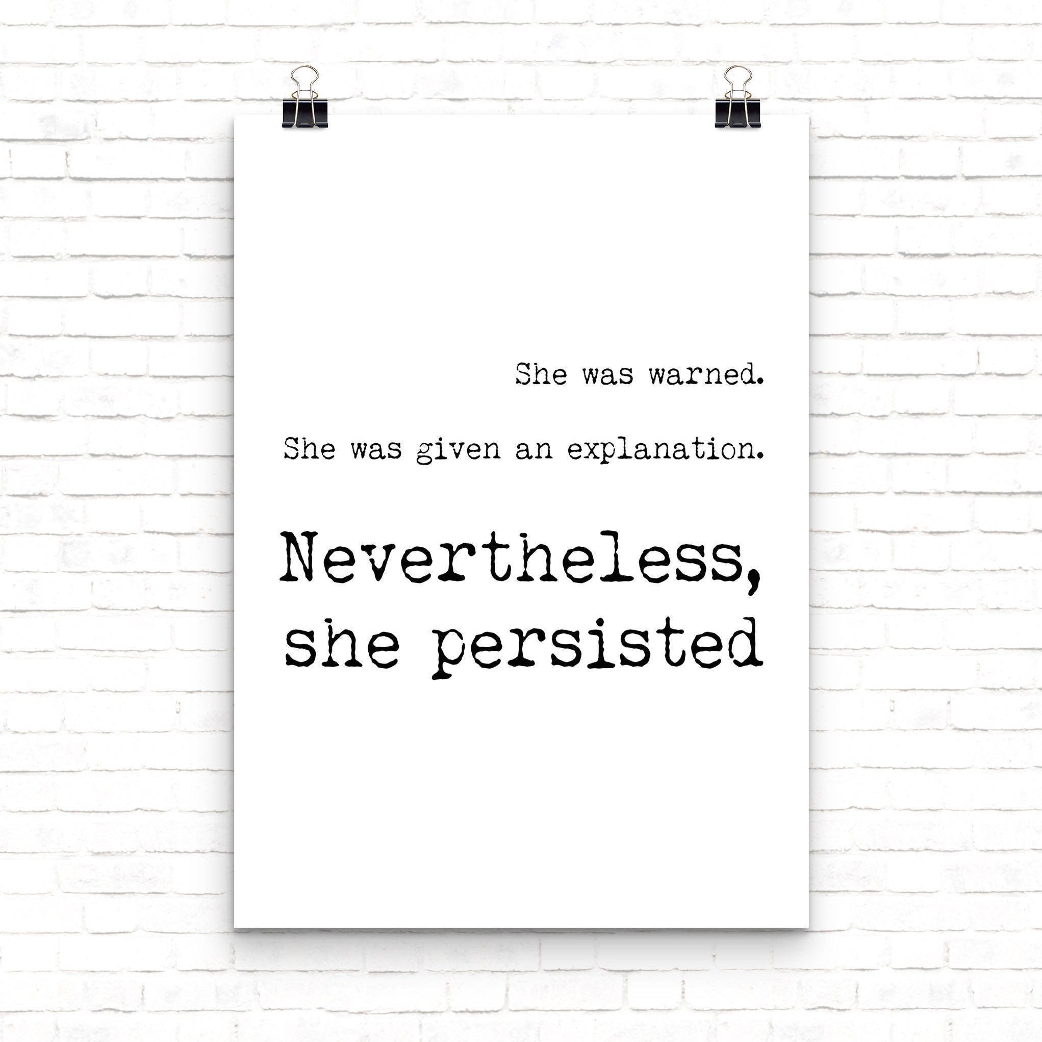 Feminist Art Gift, Nevertheless quote Feminist Poster