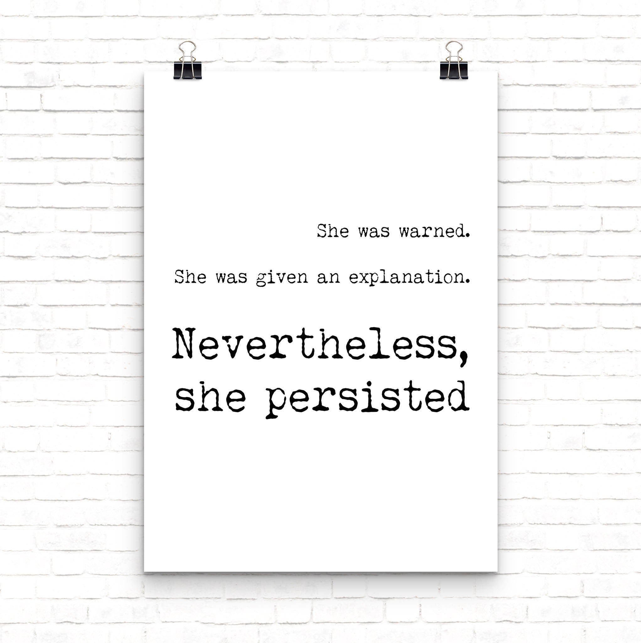 Feminist Art Gift, Nevertheless quote Feminist Poster