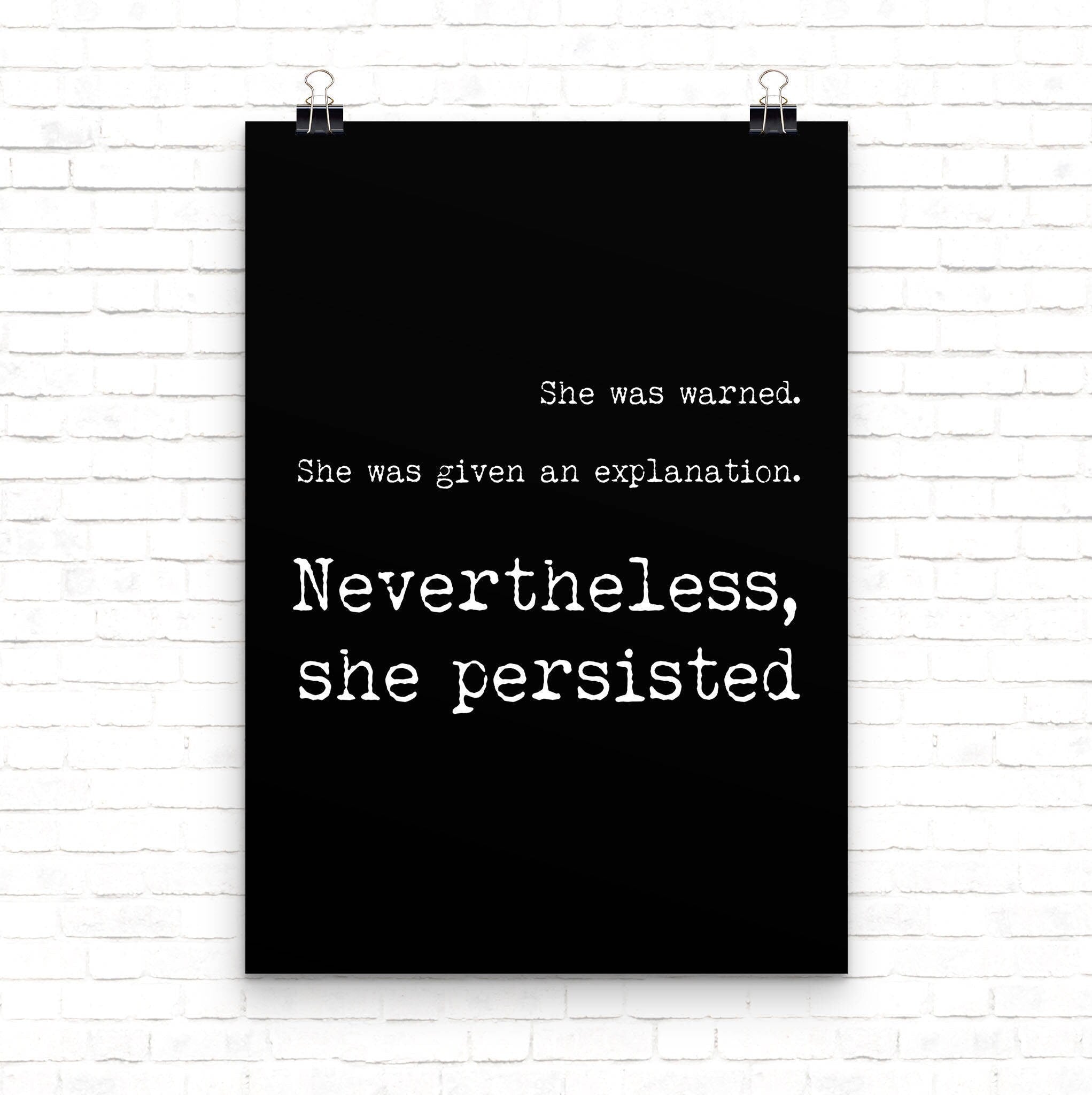 Feminist Art Gift, Nevertheless quote Feminist Poster