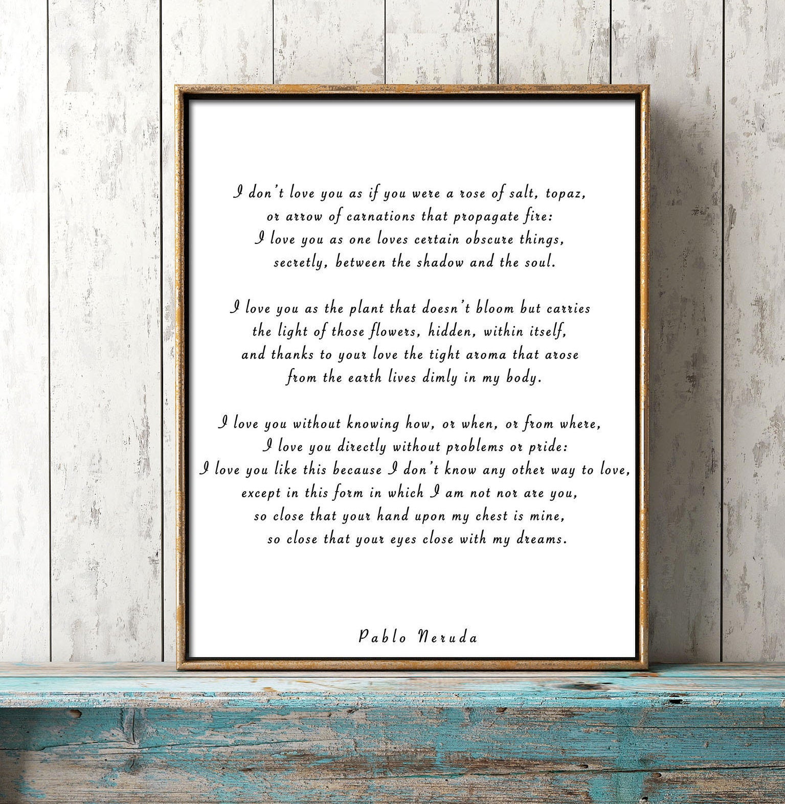 Pablo Neruda Love Poem Print English Sonnet 17 | Romantic Poetry Wall Art | Literary Quote Poster Black or White Background