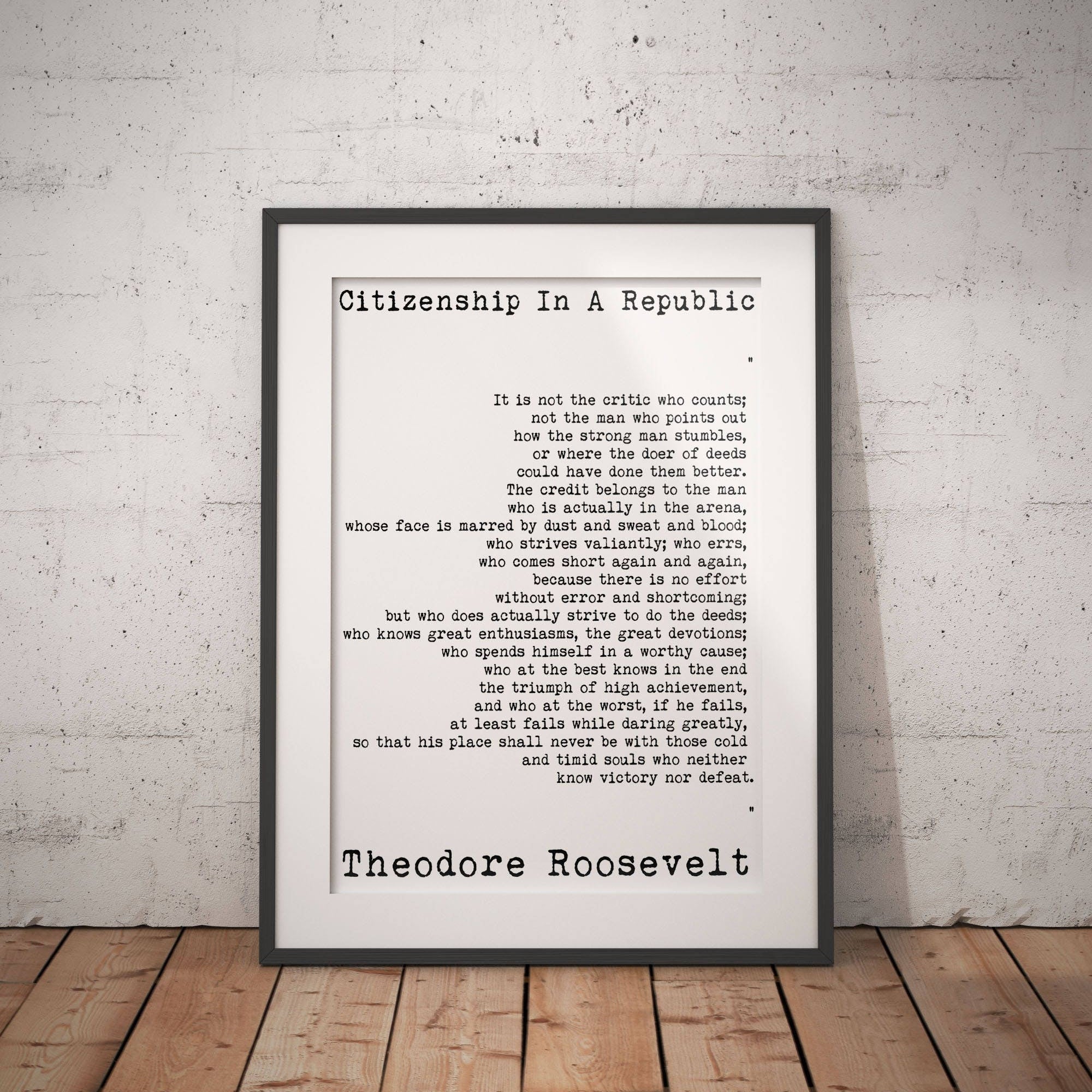 Man in the Arena Theodore Roosevelt Political Quote for Office Decor, Daring Greatly Teddy Roosevelt Speech Unframed & Framed Wall Art