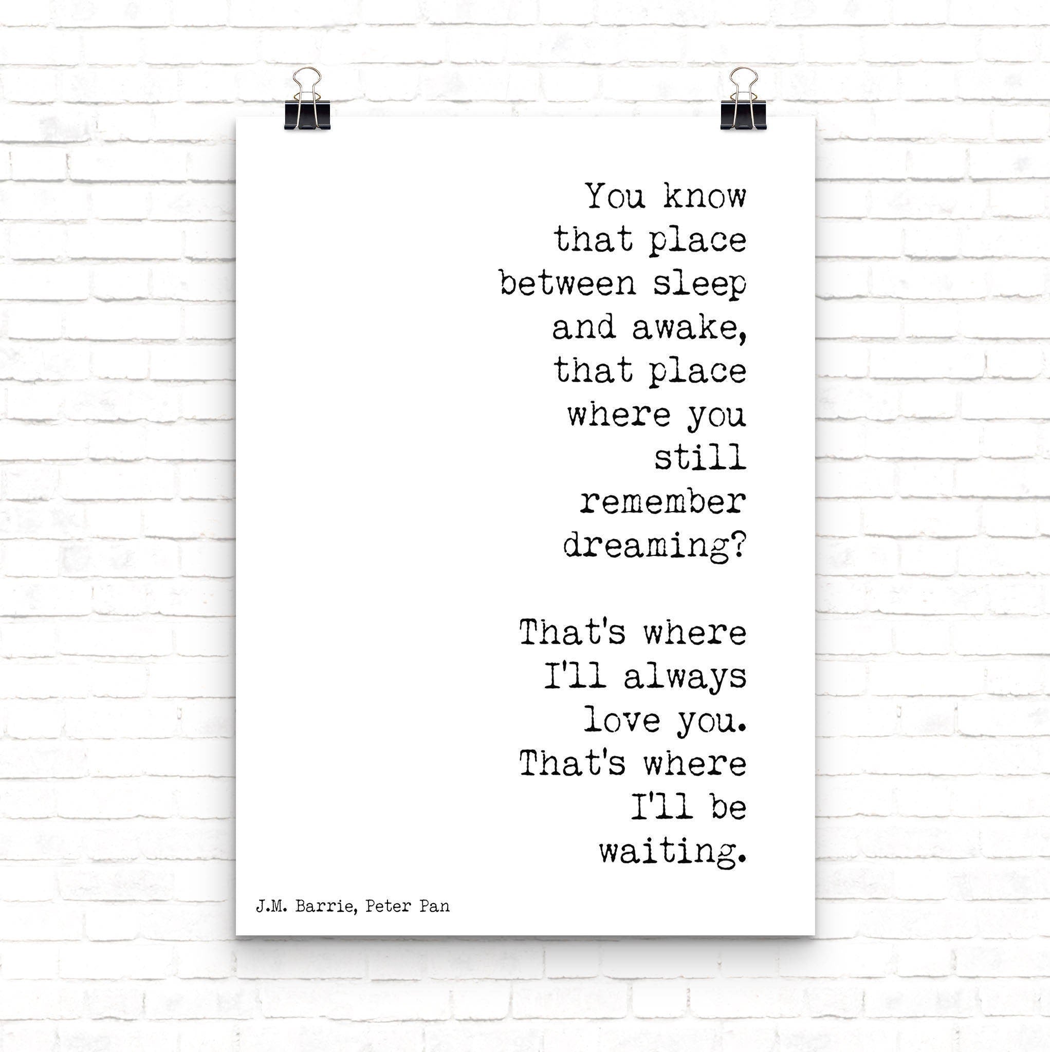 J M Barrie Quote Print Between Sleep And Awake Peter Pan Literary Love Quote Black White Typewriter Style Romantic Gift Nursery Bedroom Art