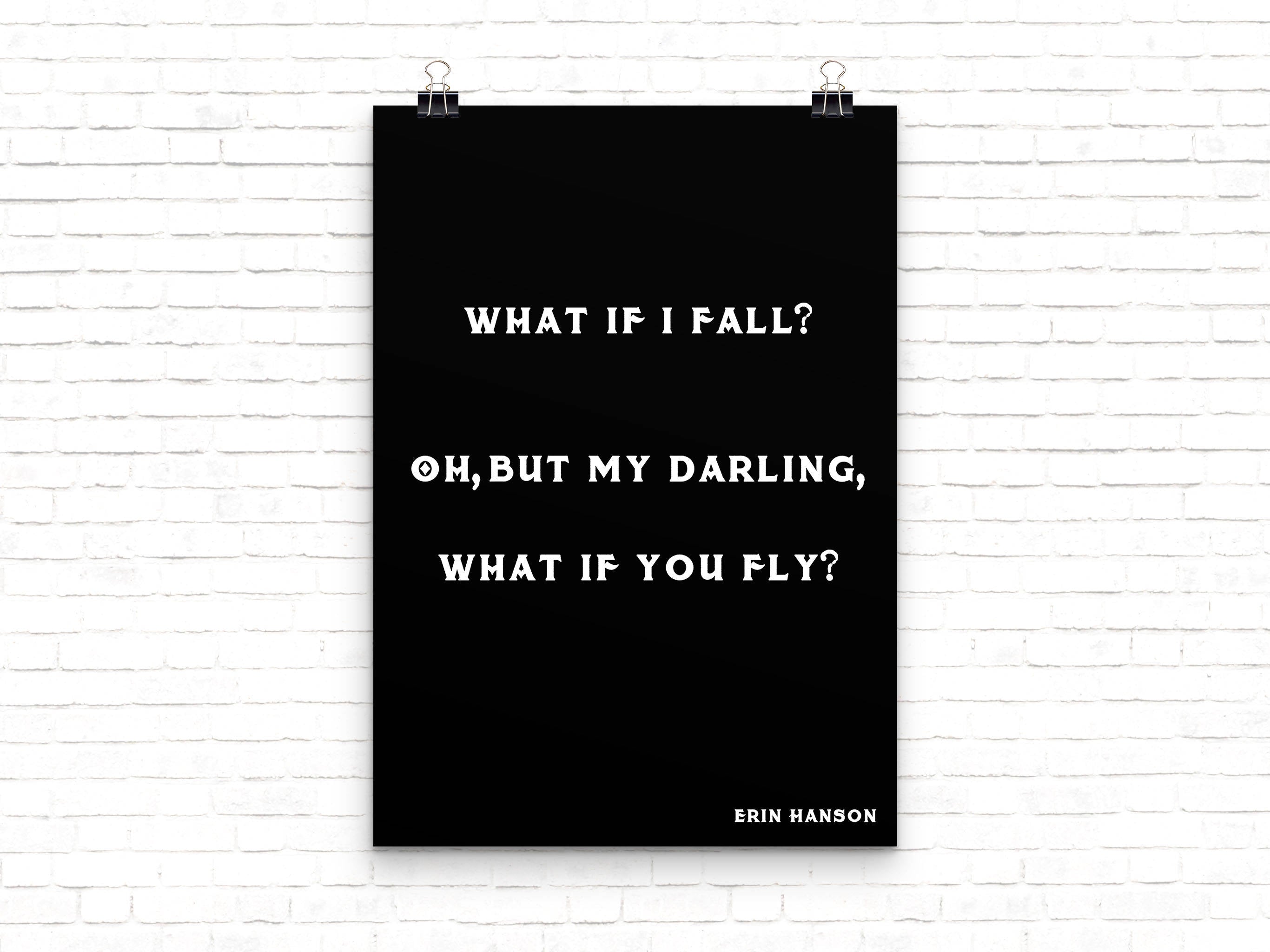 What If You Fly Erin Hanson Inspirational Wall Art for Home Decor, Unframed Motivational Poster Wall Art Prints in Black & White