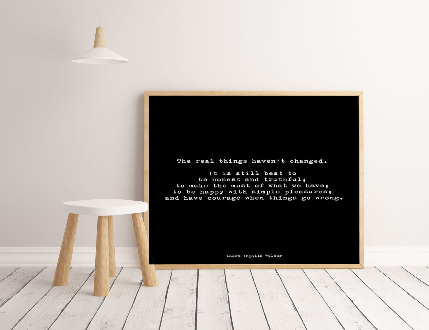 Laura Ingalls Wilder Quote Print Simple Living Values, Real Things Haven’t Changed