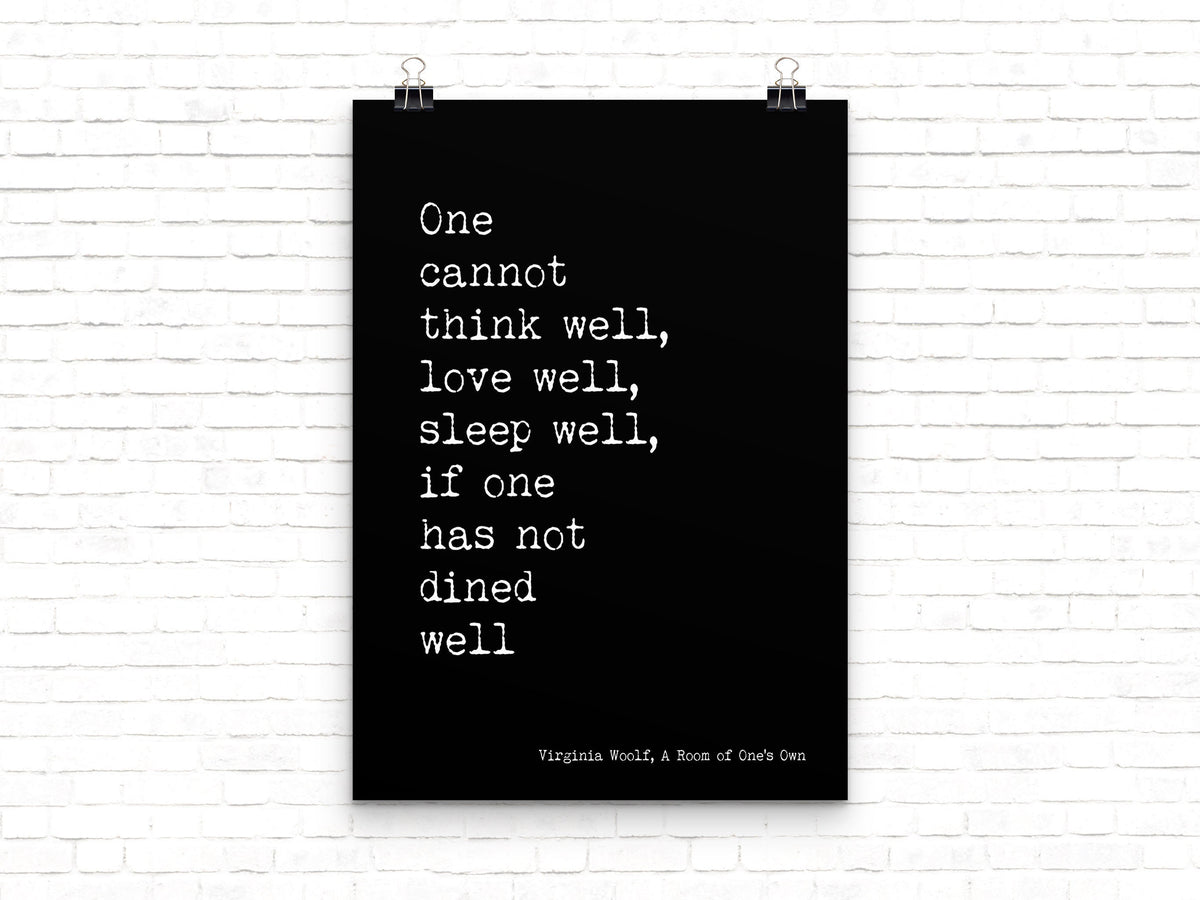 Virginia Woolf Dined Well Quote Print, A Room of One's Own