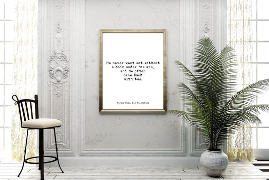 Victor Hugo Book Lover Quote – Les Misérables Literary Wall Art – Typewriter Style Print