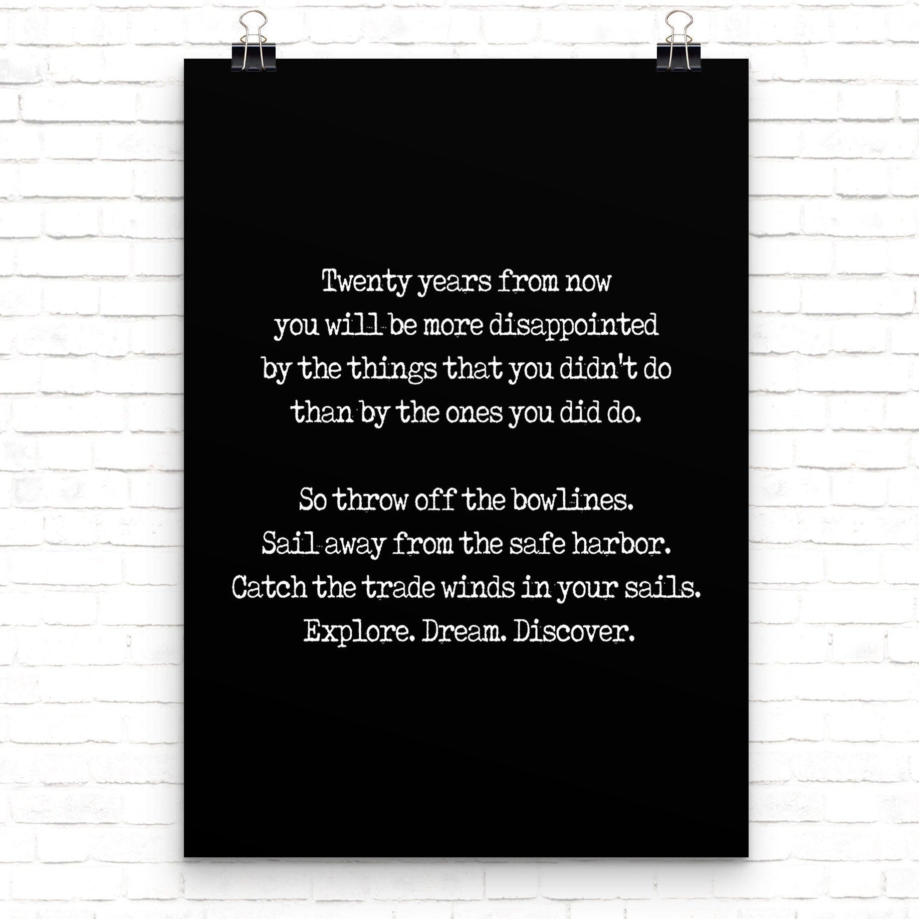 Twenty Years From Now Travel Decor Inspirational Quote Print, Explore Dream Discover Mark Twain Unframed & Framed Art Print