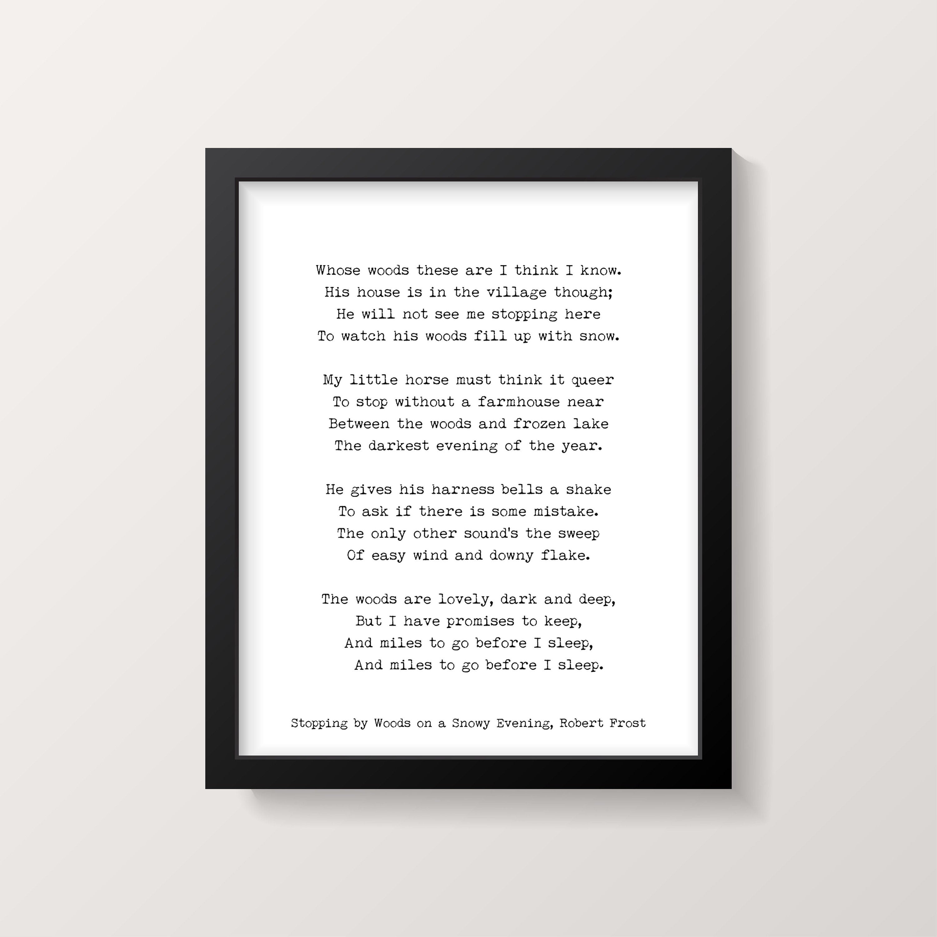 Robert Frost's Poem - Stopping by Woods on a Snowy Evening