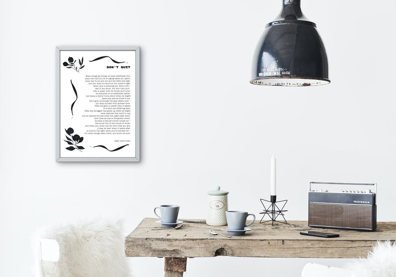 Don't Quit Edgar Albert Guest Inspirational Poem Wall Art Print, Unframed Poetry Black & White Art