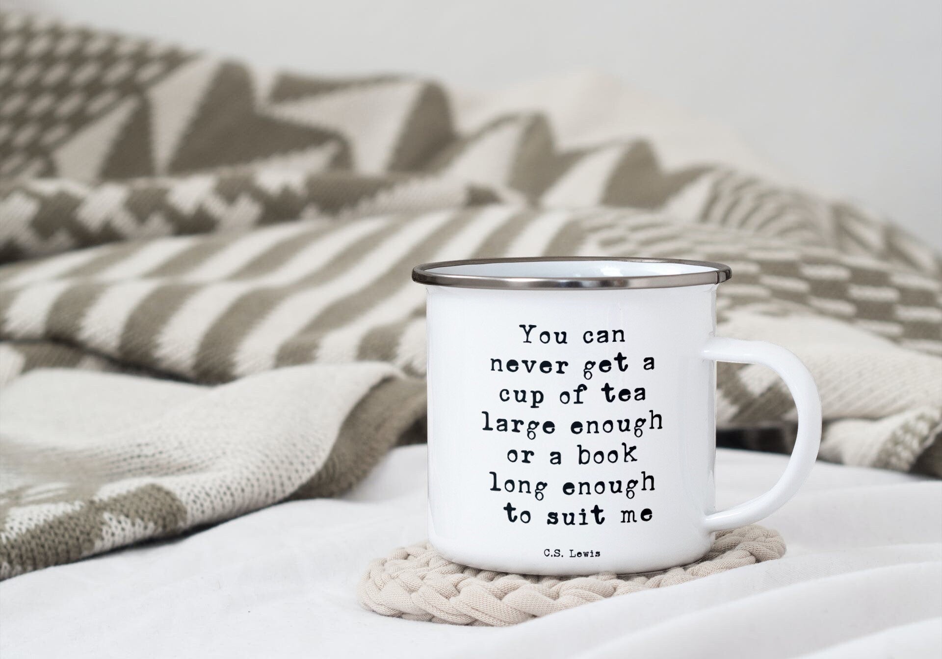 Book Quote Enamel Coffee Mug, You can never get a cup of tea large enough or a book long enough CS Lewis Tea Mug