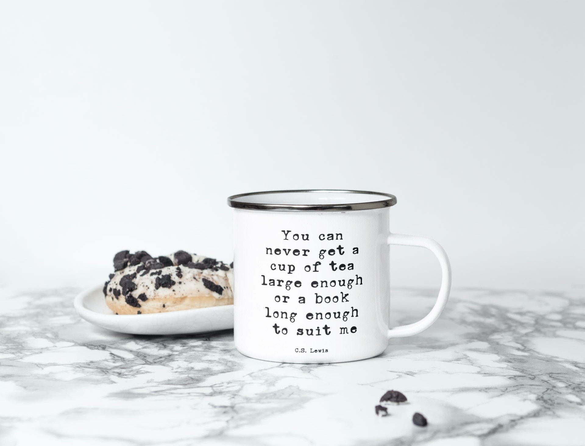 Book Quote Enamel Coffee Mug, You can never get a cup of tea large enough or a book long enough CS Lewis Tea Mug