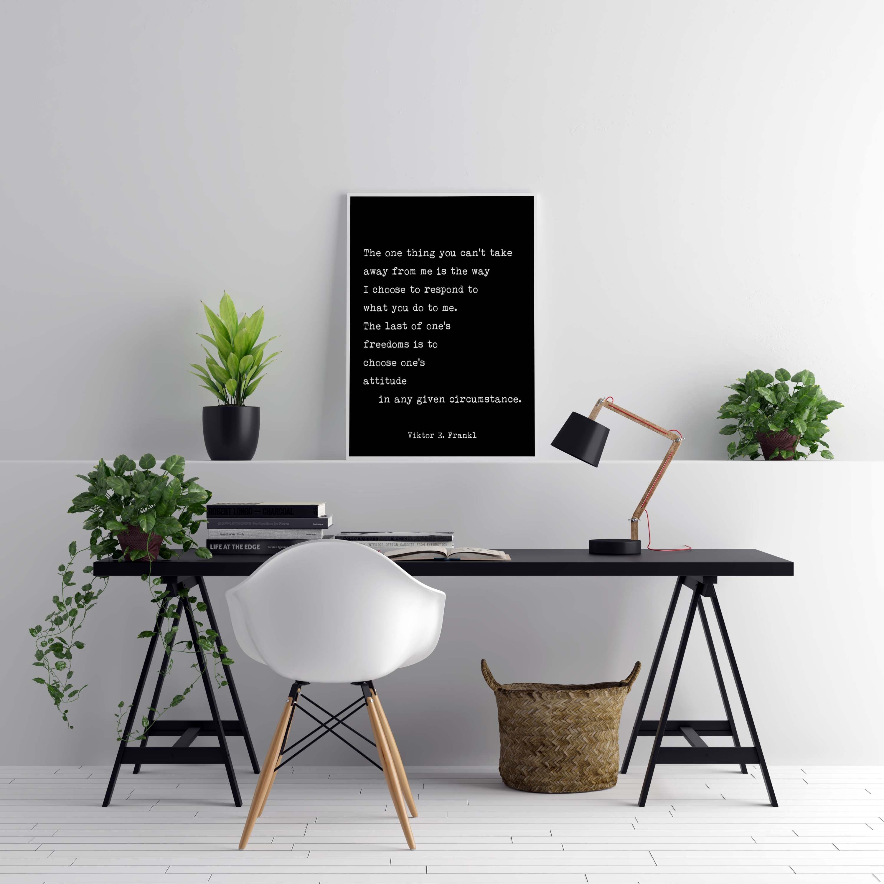 Viktor Frankl Inspiring Art Print, The One Thing You Can’t Take Away From Me from Man's Search For Meaning