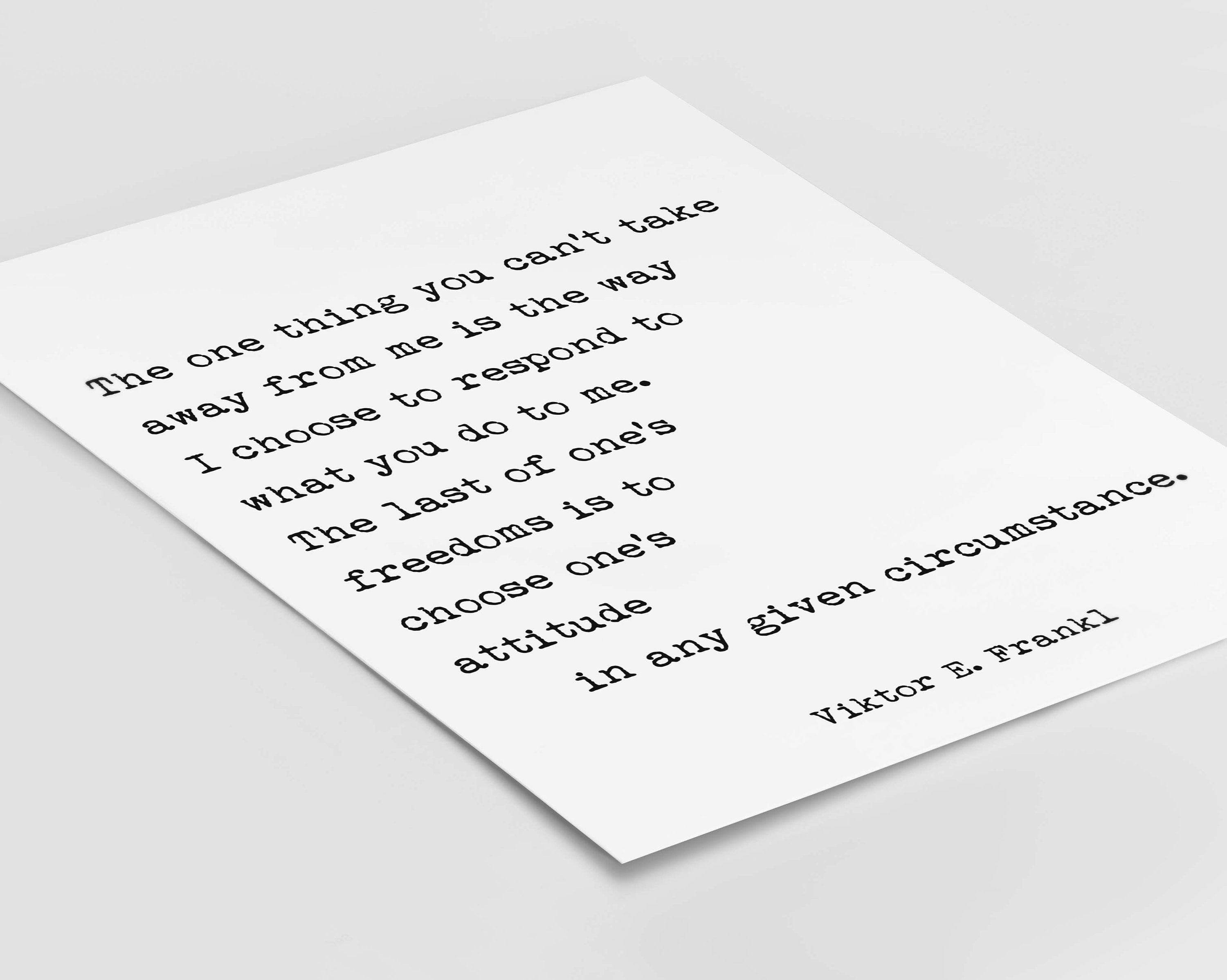 Viktor Frankl Inspiring Art Print, The One Thing You Can’t Take Away From Me from Man's Search For Meaning