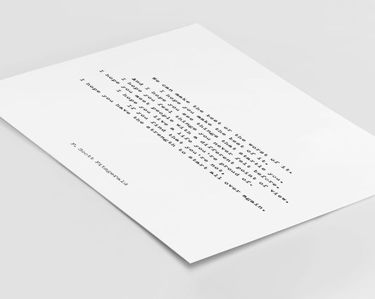 F Scott Fitzgerald Quote Print Inspirational I Hope You Make The Best Of It Literary Wall Art Black / White Typewriter Style Graduation Gift