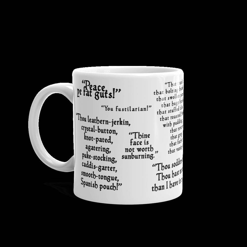 Funny quote mug, shakespeare mug