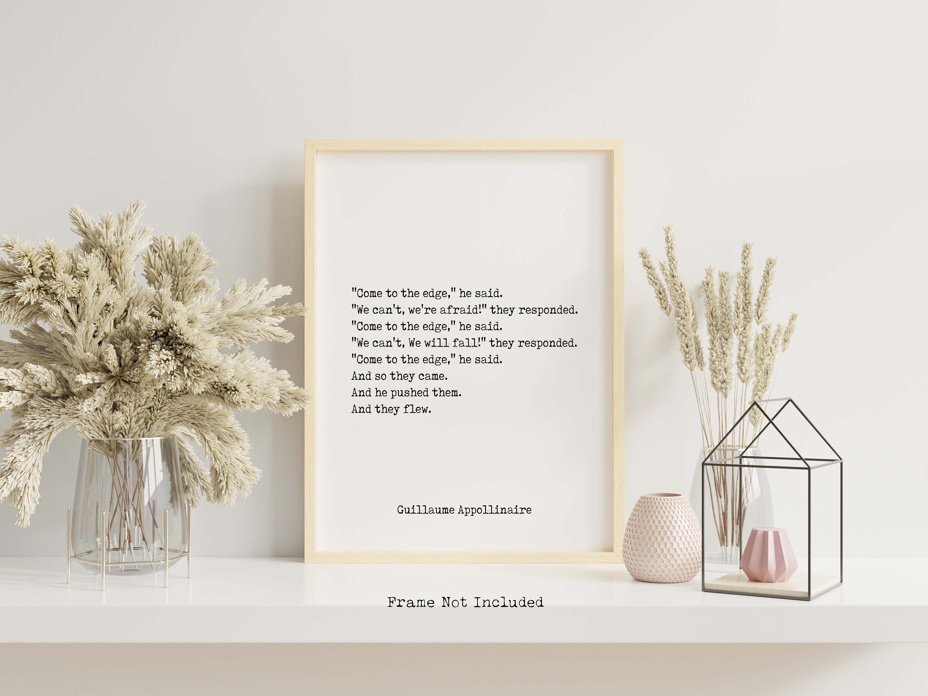 Guillaume Apollinaire Inspirational Print, Come To The Edge