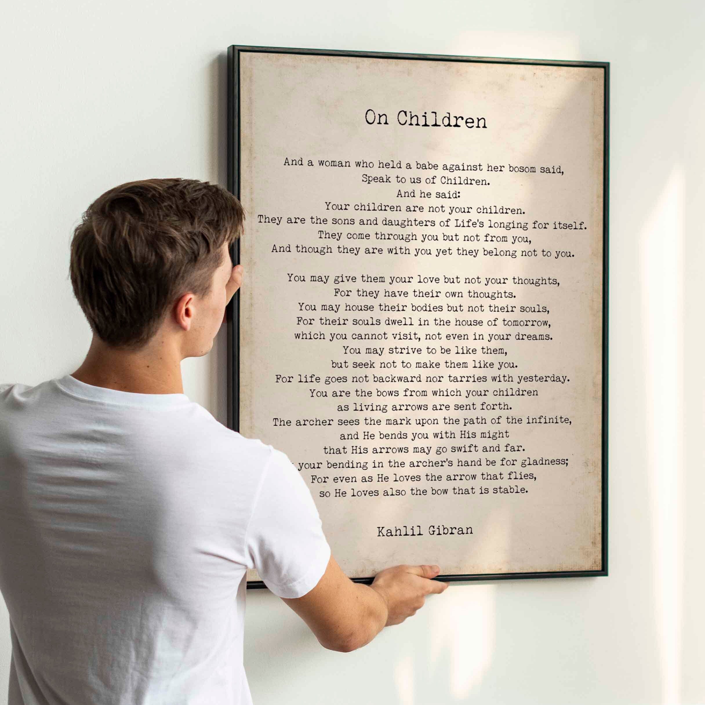 FRAMED On Children Kahlil Gibran Wall Art Prints Vintage or Black & White Backgrounds