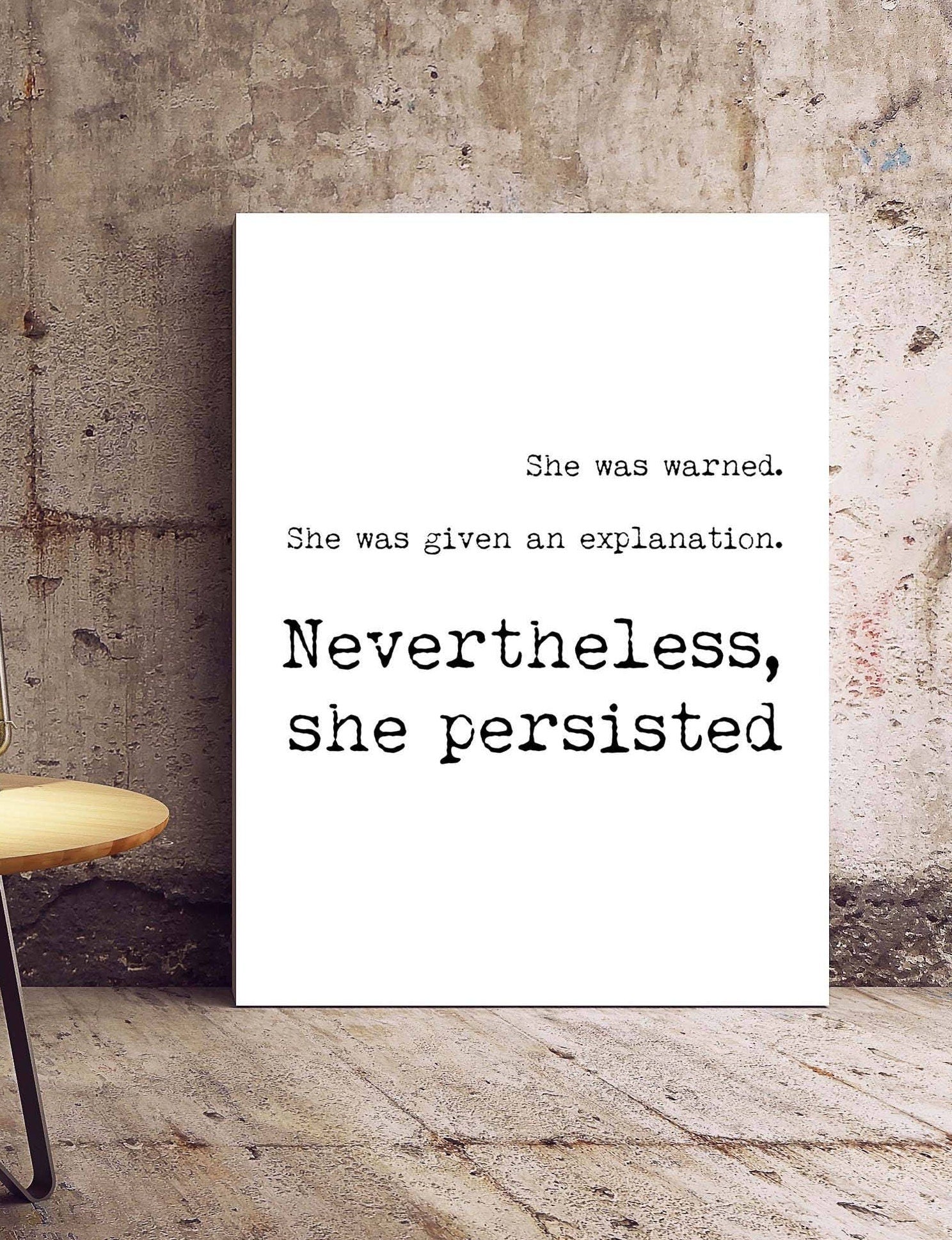 Feminist Art Gift, Nevertheless quote Feminist Poster