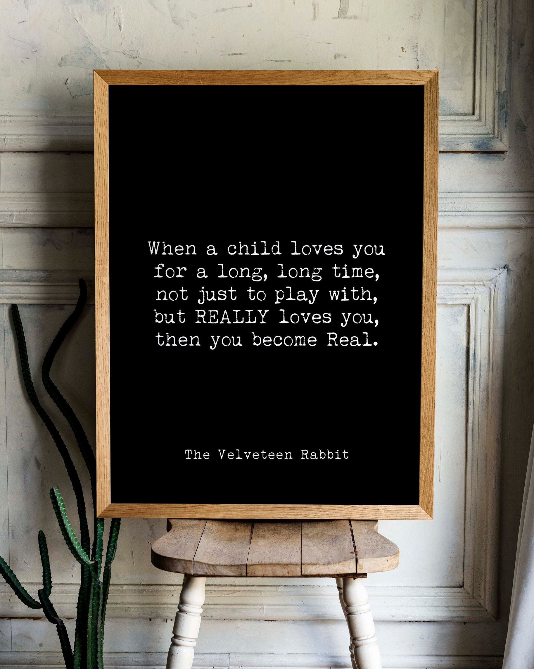 Velveteen Rabbit Quote Print for Nursery Wall Art, Black & White Art
