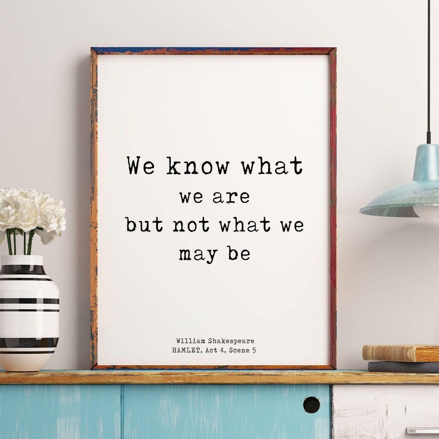 Shakespeare Wall Art, Shakespeare Quote from Hamlet - FRAMED and UNFRAMED Options