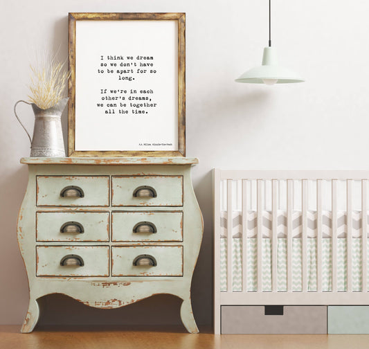 Winnie the Pooh Dream Quote Print – AA Milne Framed or Unframed Art Decor