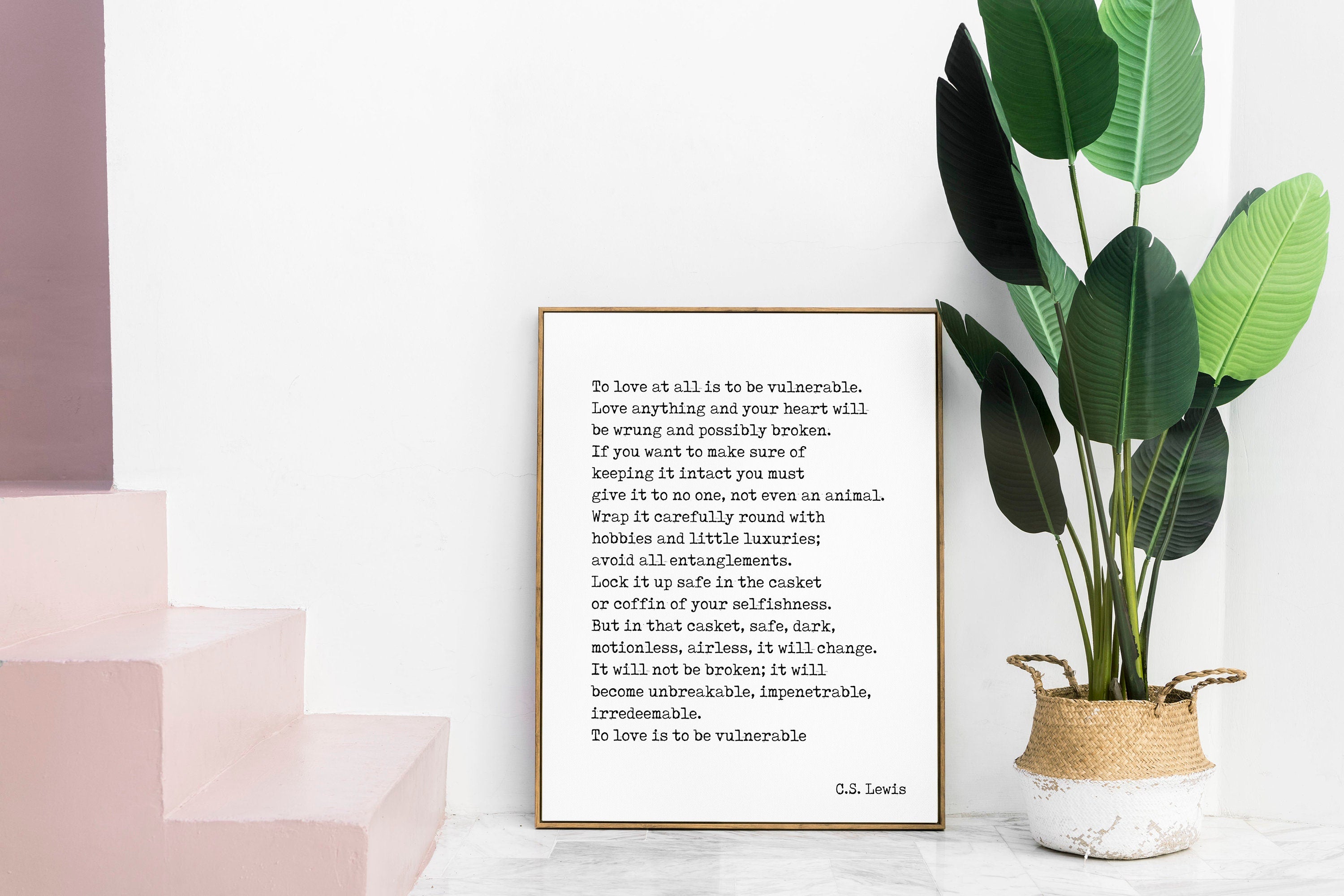 To Love Is To Be Inspirational C.S. Lewis Literary Quote Print, Unframed and Framed Art Bedroom Decor