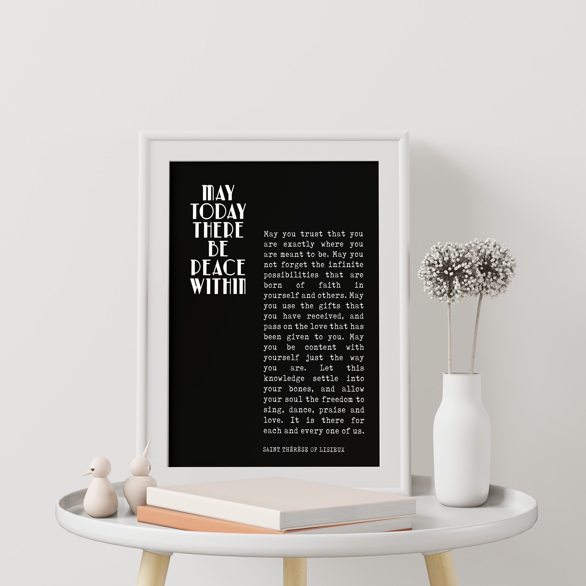 St Therese Of Lisieux Peace Quote Print In Black & White, May Today There Be Peace Within Unframed Inspirational Quote Wall Art Print