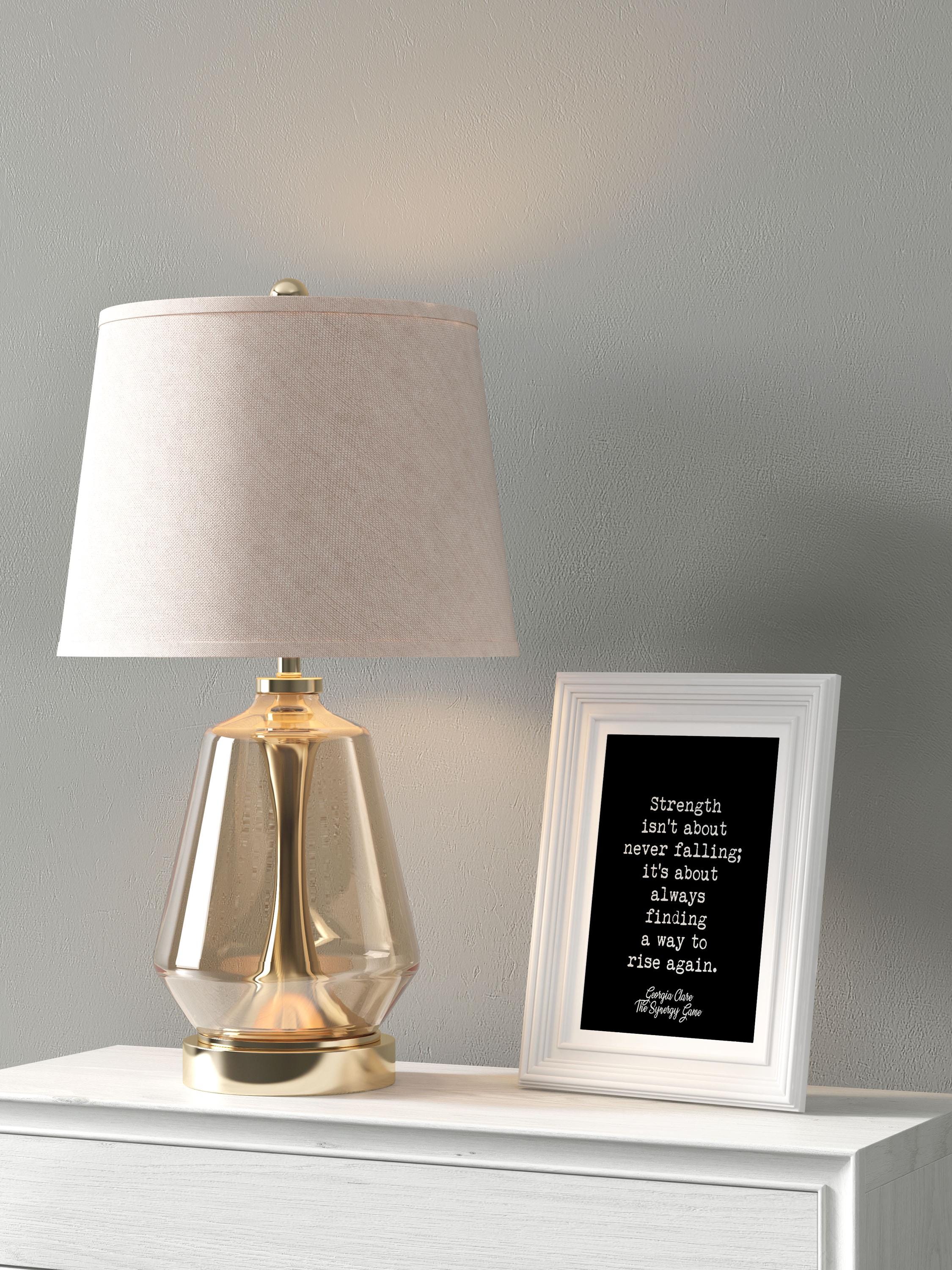 Strength Isn't About Never Falling Quote by Georgia Clare from The Synergy Game - Motivational Wall Art - Minimalist Typography Decor
