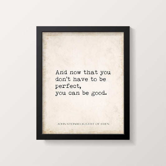 John Steinbeck Quote Print: East of Eden, Vintage Typewriter Style