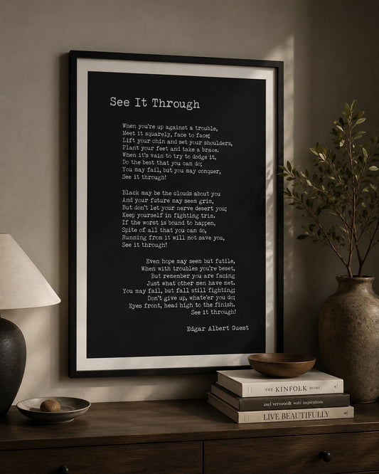 See It Through Poem Print | Edgar Albert Guest Inspirational Wall Art