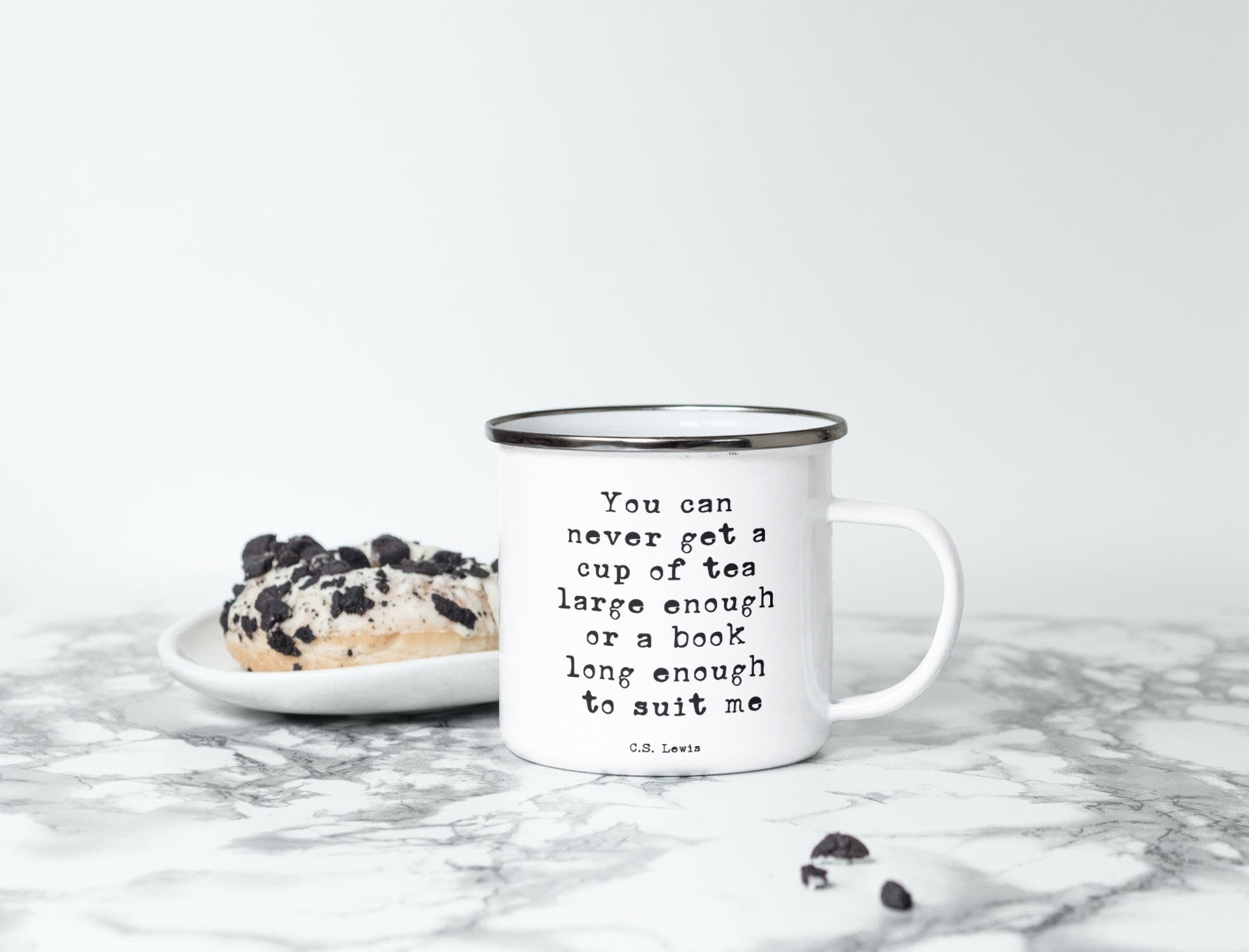 Enamel Coffee Mug, You Can Never Get A Cup Of Tea Large Enough Or A Book Long Enough CS Lewis