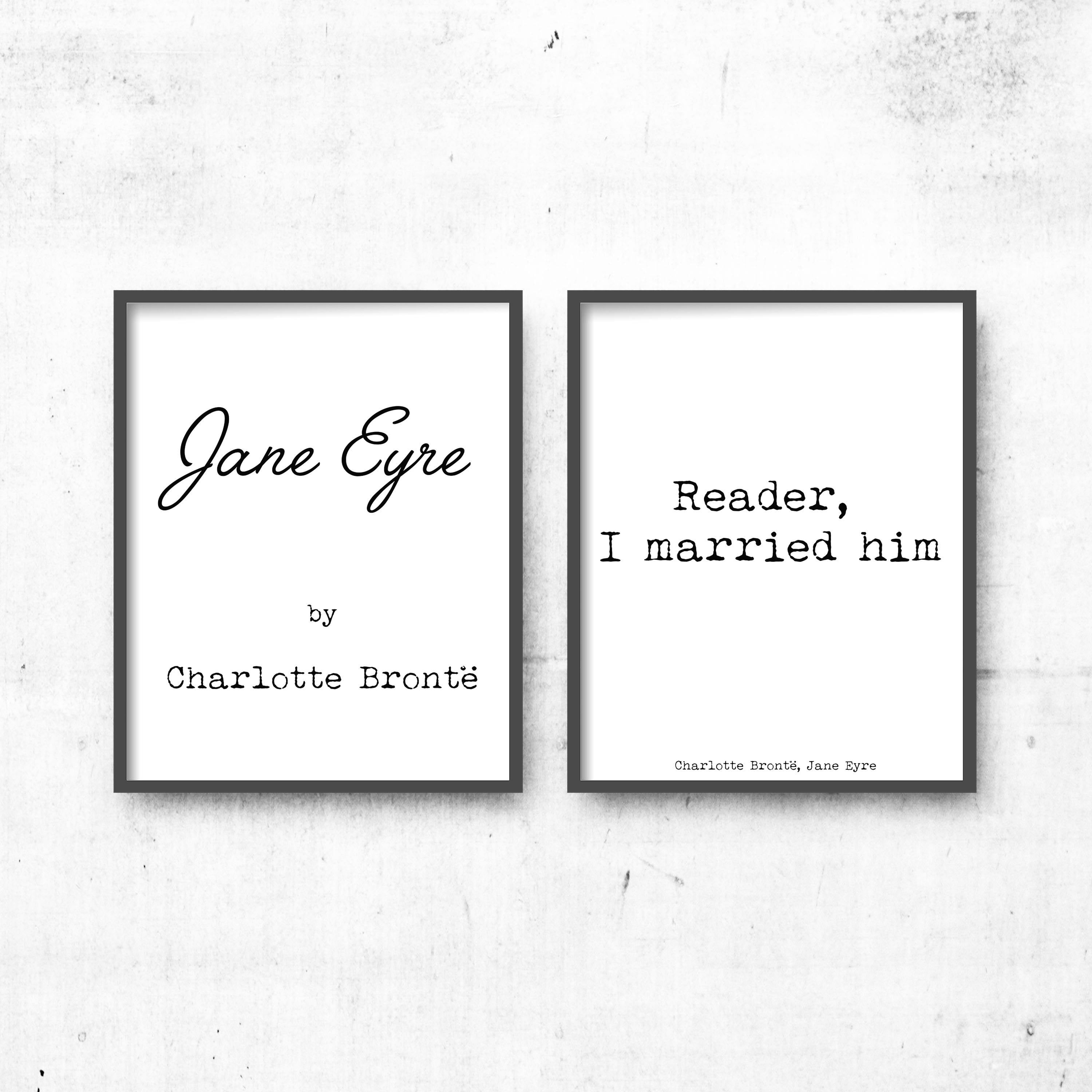 Jane Eyre Quote Prints - BookQuoteDecor