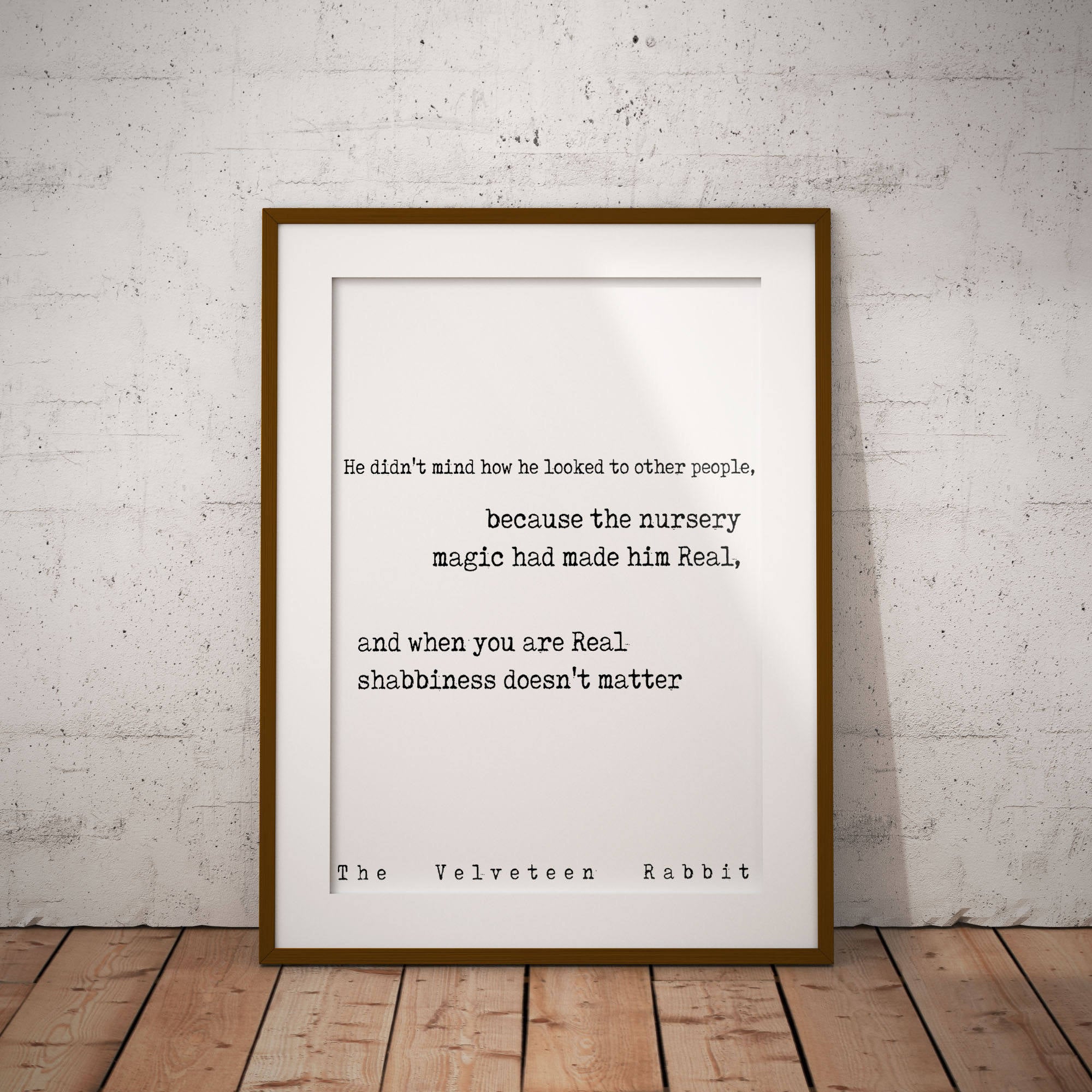 Velveteen Rabbit Quote Print, Margery Williams, Word Art Playroom Decor, Book Quotes When you are real shabbiness doesn't matter Unframed - BookQuoteDecor
