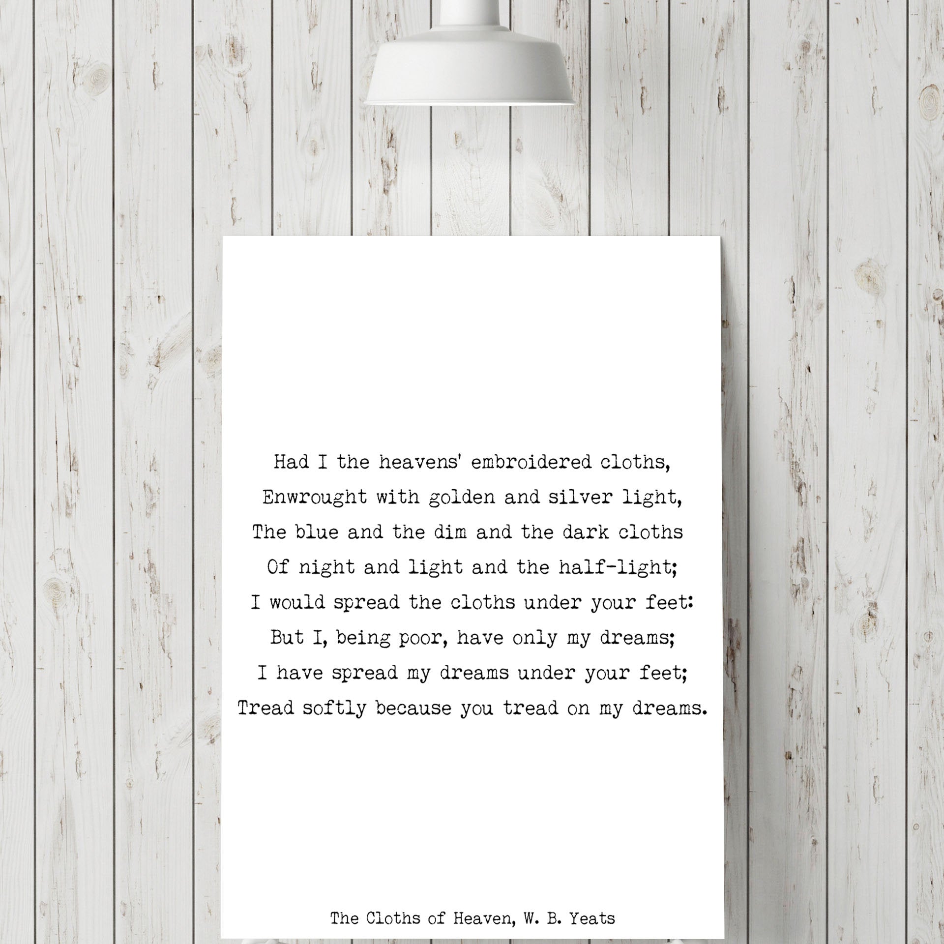 W B Yeats, The Cloths Of Heaven Anniversary Gift, Love Poem, Poetry Quote Art, Romantic Wall Print, Bedroom Decor Love Poem, Unframed Print - BookQuoteDecor