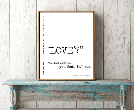 Pooh Quote Romantic Wall Print For Bedroom Decor Or Nursery Art, Winnie The Pooh Art, How Do You Spell Love Unframed - BookQuoteDecor