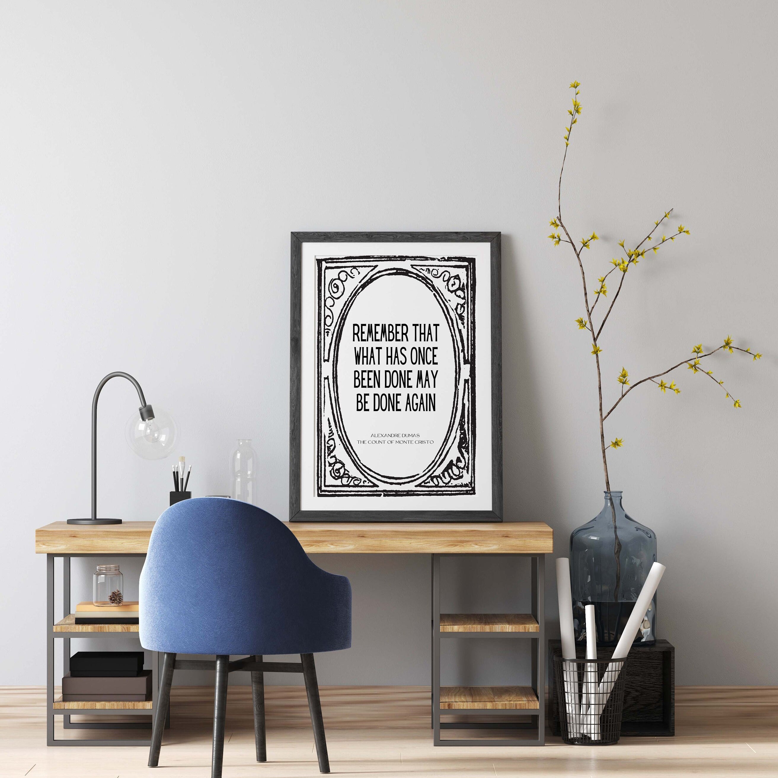 Alexandre Dumas The Count of Monte Cristo Quote Print, Office Wall Decor Black & White Art