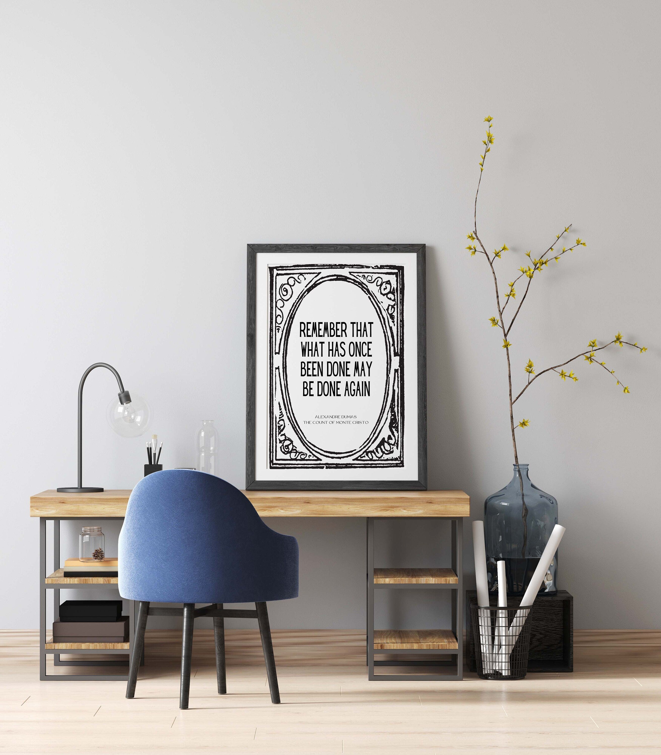 Alexandre Dumas The Count of Monte Cristo Quote Print, Office Wall Decor Black & White Art