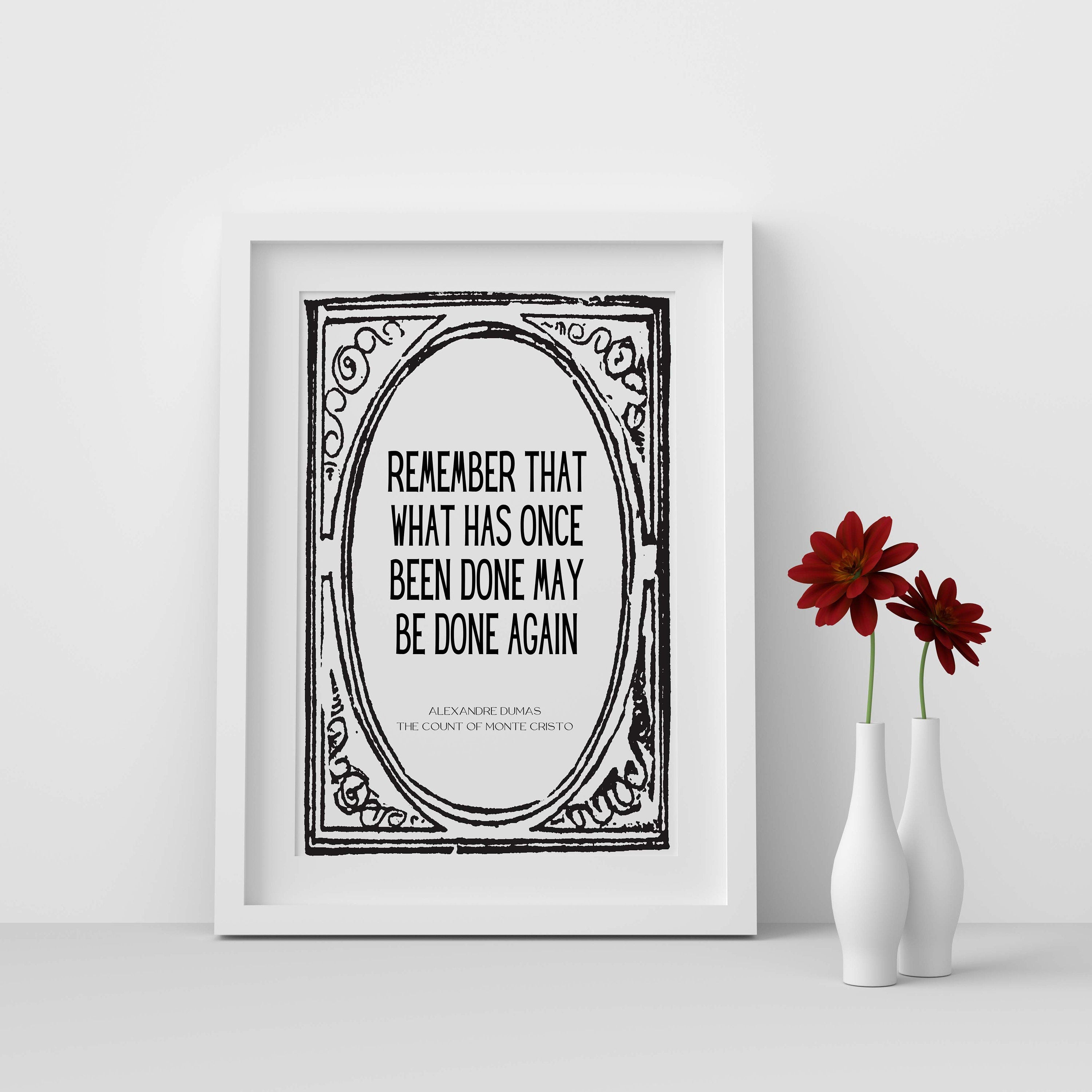 Alexandre Dumas The Count of Monte Cristo Quote Print, Office Wall Decor Black & White Art