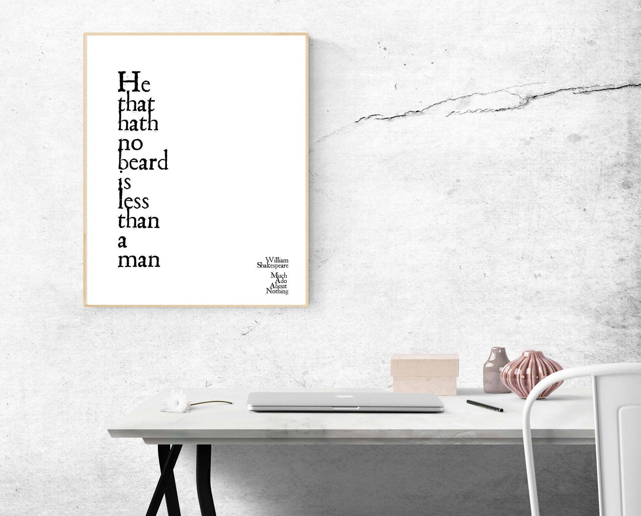 William Shakespeare Quote unframed Print He That Hath No Beard from Much Ado About Nothing
