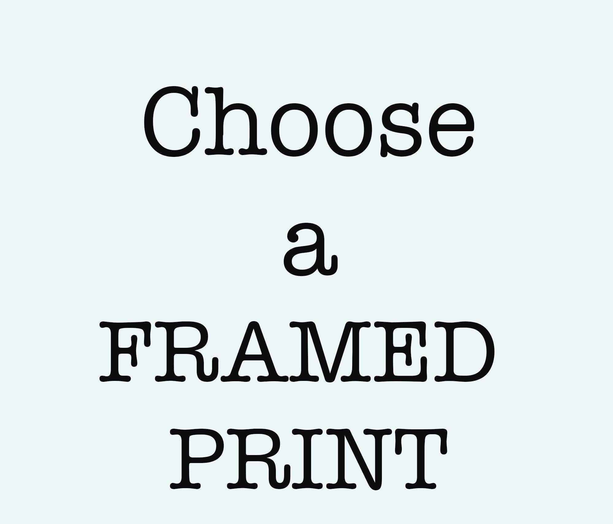 Custom Framed Quote Print, Any Print As Framed Wall Art