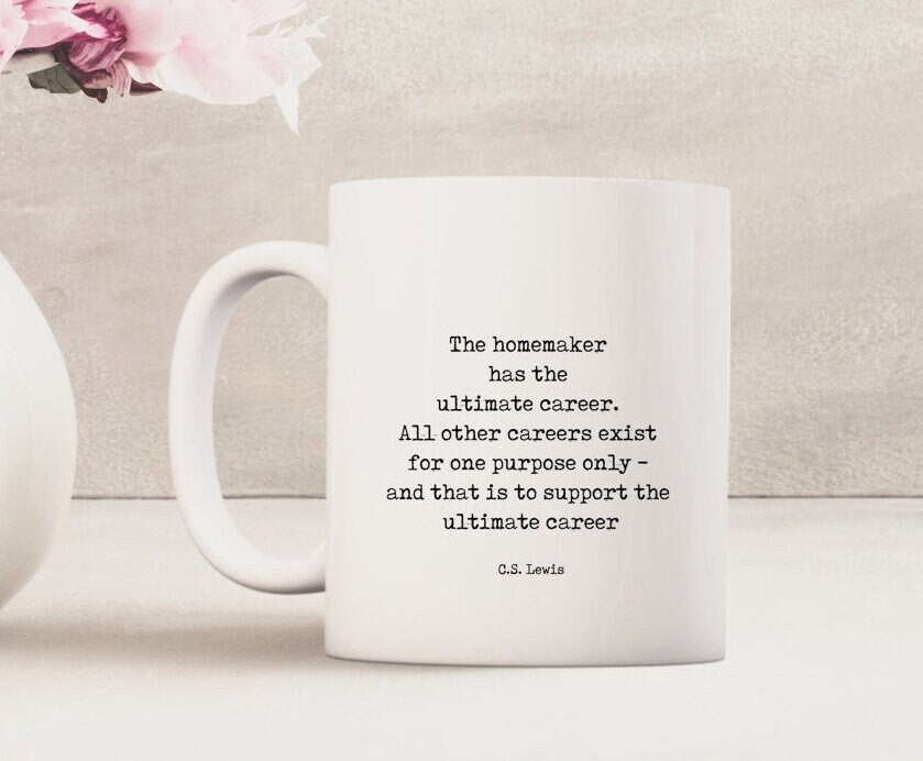 CS Lewis Quote Coffee Mug, SAHM Mom Gift Literary Mug with Quote