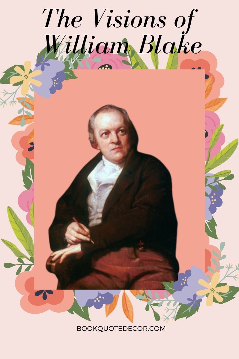 The Visionary Life of William Blake