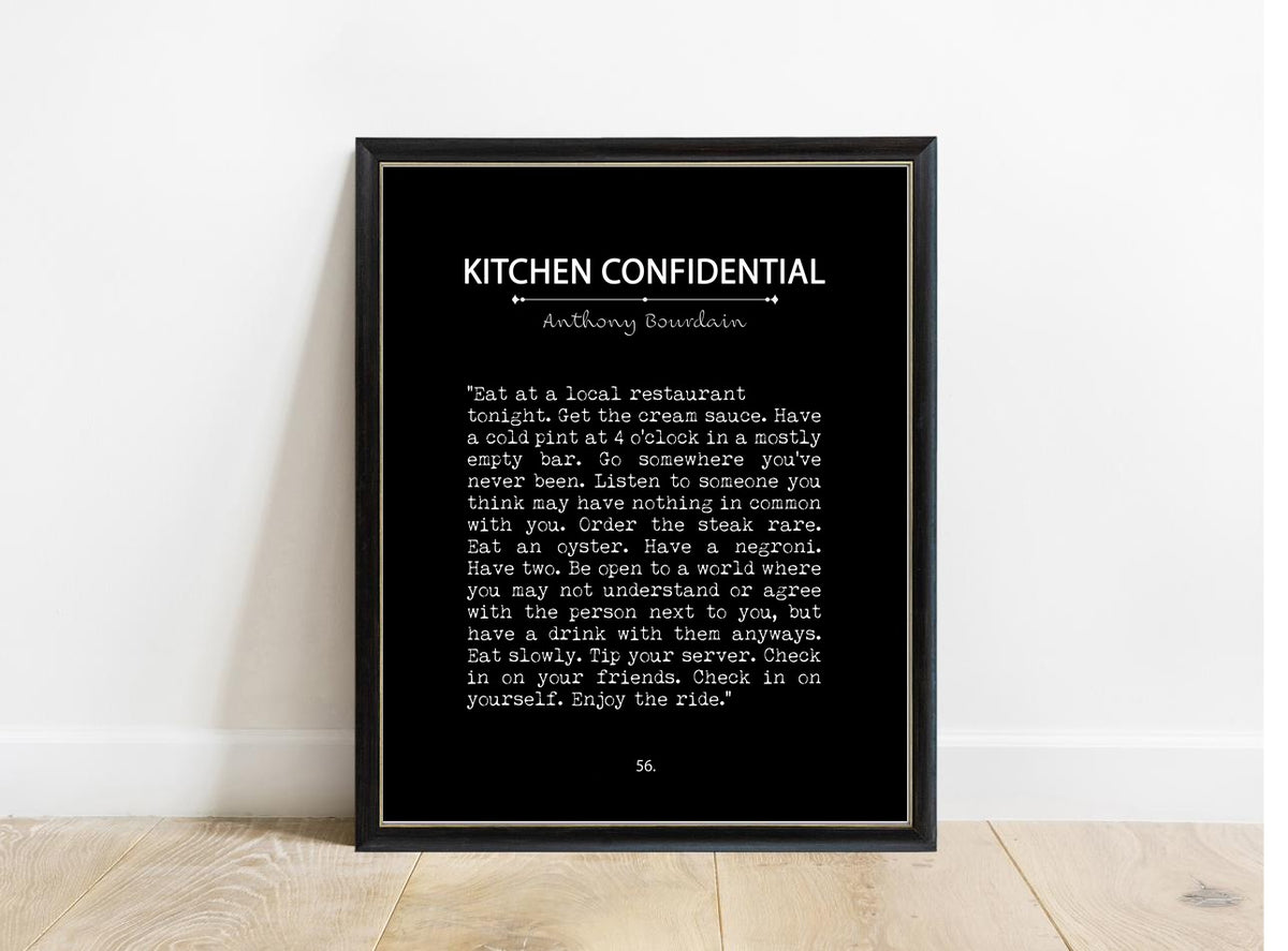 Anthony Bourdain Kitchen Confidential book page print in a black frame, black background